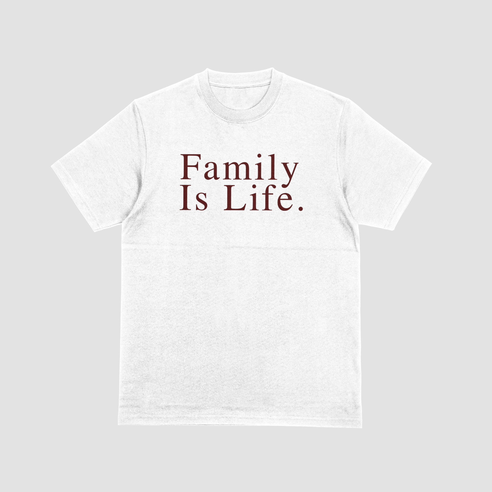 Limited 'Family Is Life' t-shirt